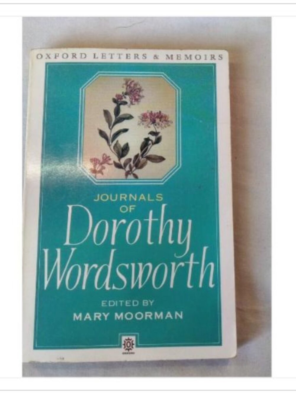 Journals of Dorothy Wordsworth Memoirs 1987 PB